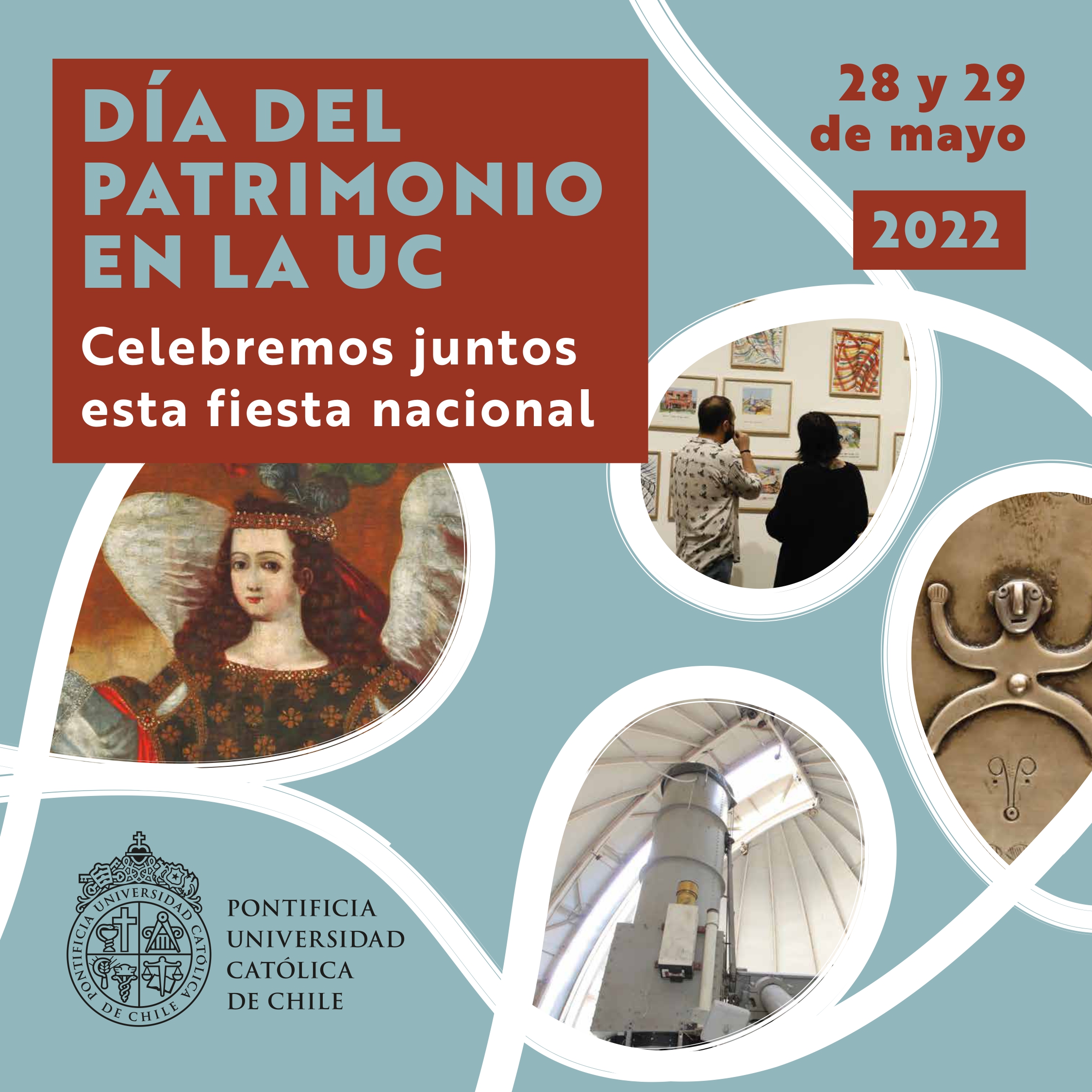 Afiche promocional del Día del patrimonio en la UC. El texto dice que es el 28 y 29 de mayo. Se muestran imágenes de pinturas y lugares patrimoniales que se pueden ver en la UC. 